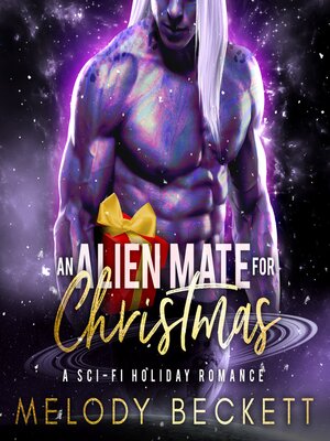 cover image of An Alien Mate For Christmas